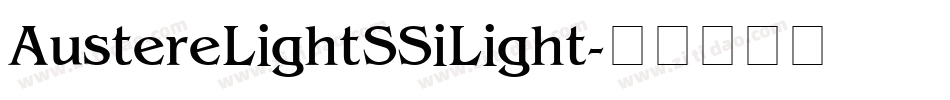 Austere Light SSi Light字体转换